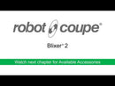 Robot Coupe Blixer 2